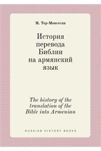 The History of the Translation of the Bible Into Armenian