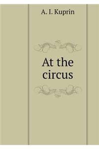 At the circus