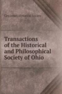 Transactions of the Historical and Philosophical Society of Ohio.