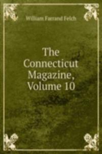 Connecticut Magazine, Volume 10