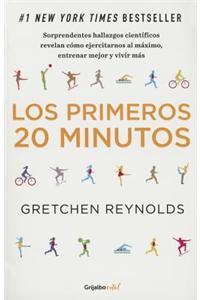 Los Primeros 20 Minutos