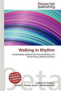 Walking in Rhythm