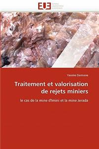 Traitement Et Valorisation de Rejets Miniers