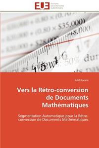 Vers La Rétro-Conversion de Documents Mathématiques