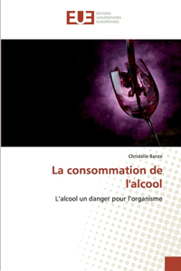 consommation de l'alcool