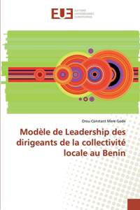 Modèle de Leadership des dirigeants de la collectivité locale au Benin