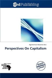 Perspectives on Capitalism