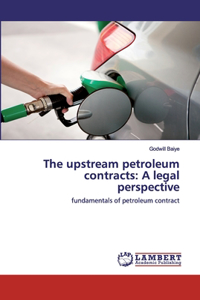 upstream petroleum contracts