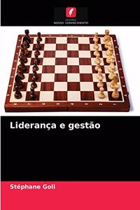 Liderança e gestão