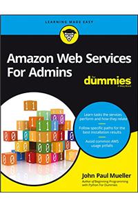 Amazon Web Services For Admins For Dummies
