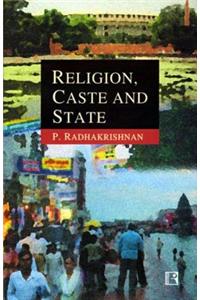 Religion, Caste and State