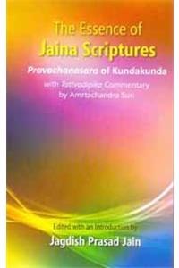 The Essence of Jaina Scriptures (1st)