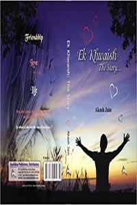 Ek Khwaish: The Story  (PB)