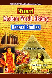 Wizard Modern World History for General Studies (First Edition)