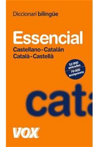 Diccionari Essencial Castellano-Catalan Catala-Castella / Essencial Castilian-Catalan Catalan Castilian Dictionary