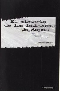 El ministerio de los ladrones de Aspen (Campamento) (Spanish Edition)