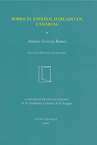 Sobre el espanol hablado en Canarias