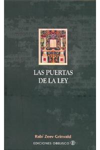 Puertas de La Ley, Las