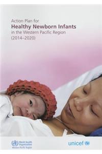 Action Plan for Healthy Newborn Infants in the Western Pacific Region