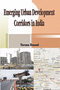 Emerging Urban Development Corridors in India