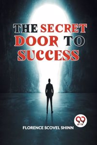 The Secret Door to Success