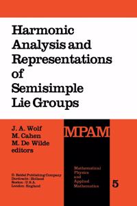 Harmonic Analysis and Representations of Semisimple Lie Groups