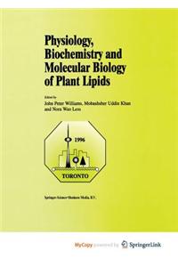 Physiology, Biochemistry and Molecular Biology of Plant Lipids