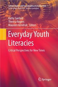 Everyday Youth Literacies