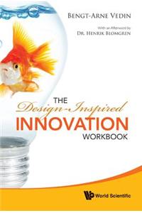 Design-Inspired Innovation Workbook
