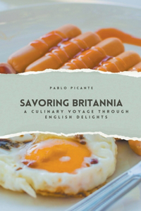 Savoring Britannia