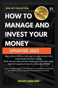 How to Manage and Invest your Money