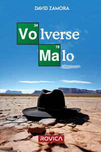 Volverse malo