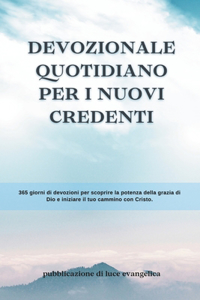 Devozionale quotidiano per i nuovi credenti