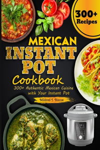 Mexican Instant Pot Cookbook