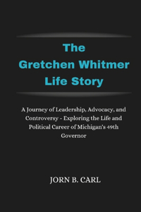 Gretchen Whitmer Life Story
