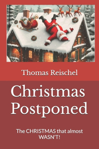 Christmas Postponed