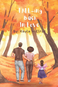 FALL-ing Back In Love