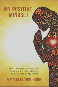 MY Positive Mindset