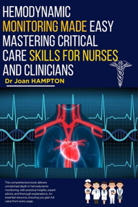 Hemodynamic Monitoring Made Easy