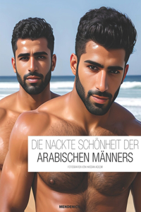 Nackte Schönheit Der Arabischen Männers