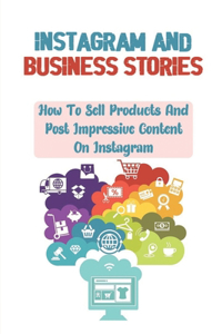 Instagram And Business Stories