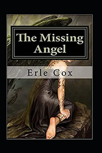 The Missing Angel Annotated