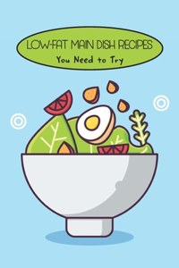 Low-Fat Main Dish Recipes
