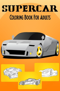 SuperCar Coloring Book For Adults