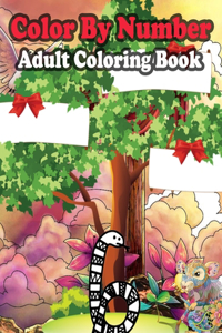 Color By Number Adult Coloring Book