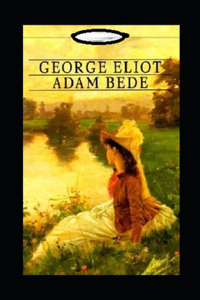Adam Bede Annotated