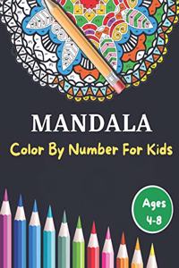 Mandala Color By Number For Kids Ages 4-8