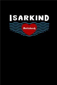 Isarkind Kind Notizbuch, Reise Tagebuch