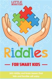 Riddles for smart kids