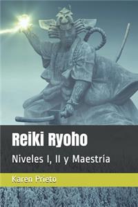 Reiki Ryoho: Niveles I, II y Maestría